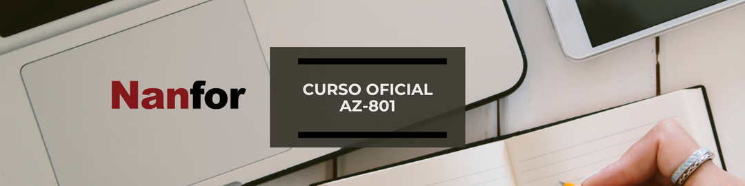 Xtremelabs lanza el curso oficial AZ-801 de Nanfor con soporte personalizado y garantía de calidad internacional
