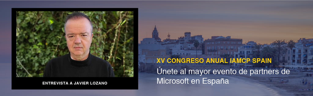 « Le Congrès annuel de Sitges sera un catalyseur de l'innovation technologique » Entretien avec Javier Lozano (IAMCP)