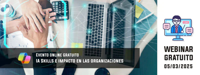 WEBINAR: IA Skills e impacto en las organizaciones