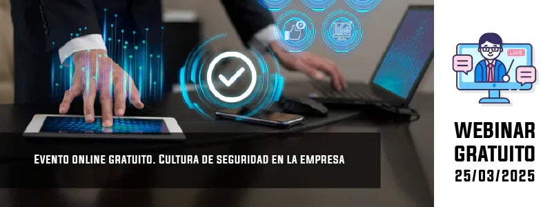 WEBINAR: Cultura de seguridad en la empresa