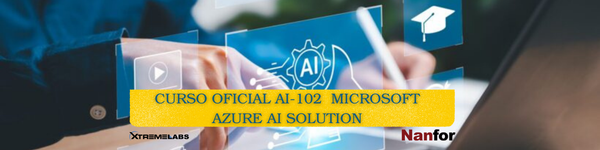 Xtremelabs lanza el curso oficial AI-102 de Nanfor con soporte personalizado y garantía de calidad internacional