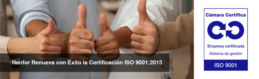 Nanfor Renueva con Éxito la Certificación ISO 9001:2015