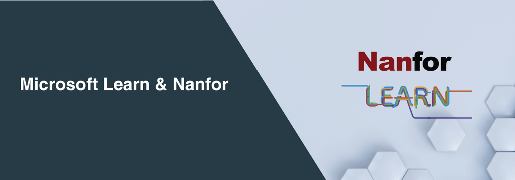 Microsoft Learn and Nanfor: The perfect combination 