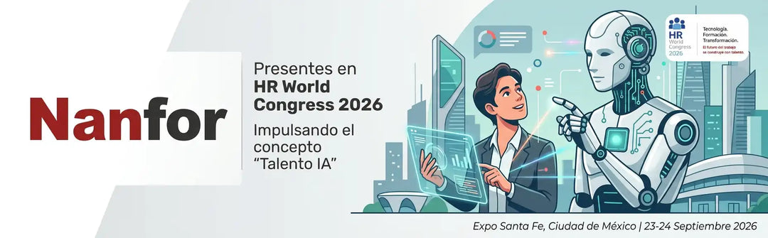 Nanfor participa en el HR World Congress 2026 de México impulsando el concepto “Talento IA”