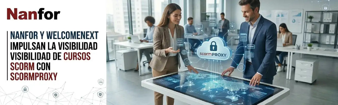 Nanfor and WelcomeNext boost the visibility of SCORM courses with scormPROXY