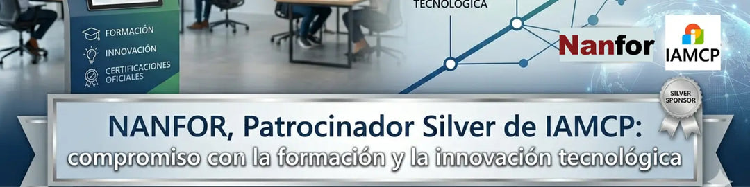 Nanfor, Patrocinador Silver de IAMCP: compromiso con la formación y la innovación tecnológica