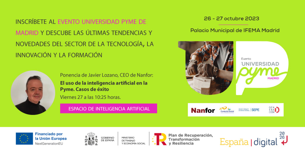 Javier Lozano, CEO of Nanfor, will offer a conference on the application of AI in SMEs at the Universidad Pyme event