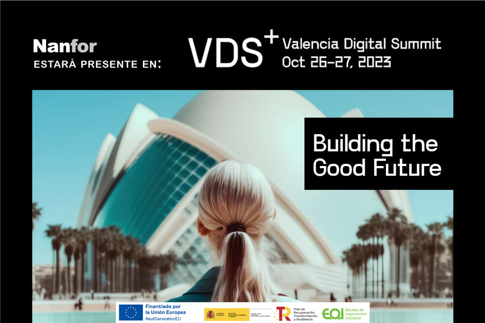 Nanfor was present at the Valencia Digital Summit 2023, on October 26 and 27, 2023 