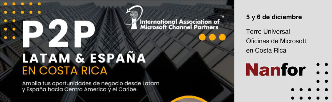 Nanfor participates in an international event with the IAMCP Spain, LATAM and Microsoft in Costa Rica