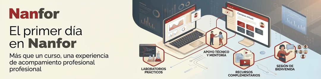 El primer día en Nanfor: más que un curso, una experiencia de acompañamiento profesional