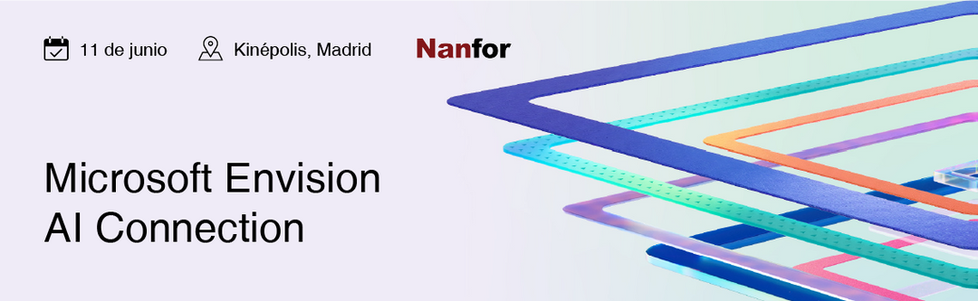 Nanfor estará presente en el evento Microsoft Envision AI Connection, el próximo 11 de junio en Kinépolis