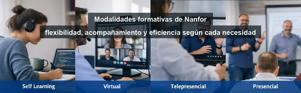 Las modalidades formativas de Nanfor: flexibilidad, acompañamiento y eficiencia según cada necesidad