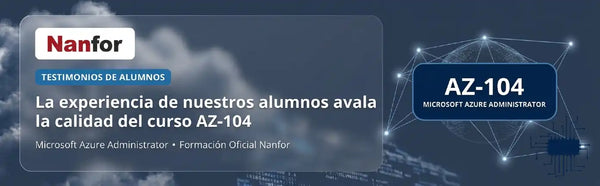 La experiencia de nuestros alumnos avala la calidad del curso AZ-104: Microsoft Azure Administrator