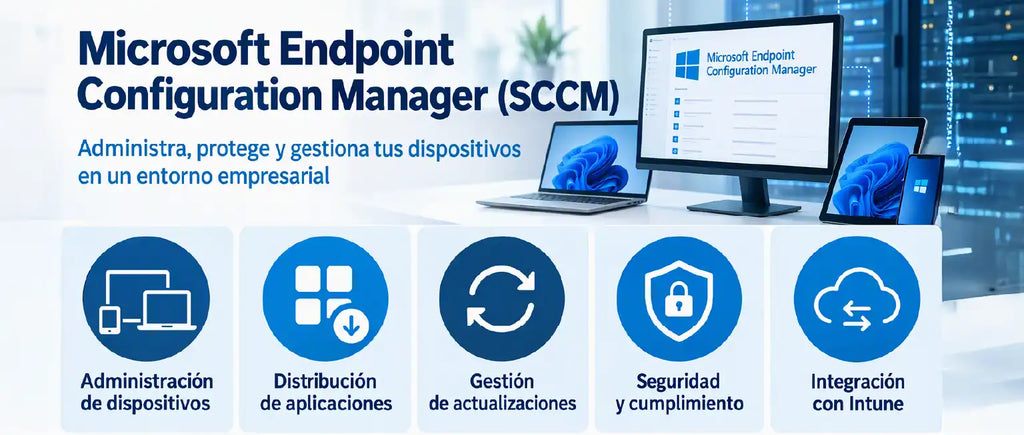 Ventajas de la formación sobre Microsoft Endpoint Configuration Manager